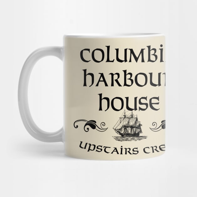 Columbia Harbour House Upstairs Crew by Bt519